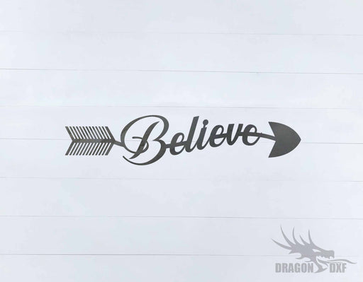 Arrow Design - Believe - DXF Download