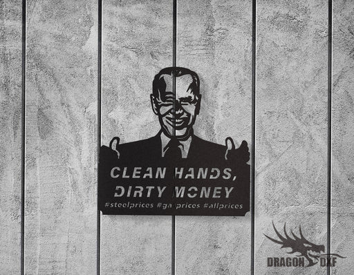 Clean Hands Dirty Money Sign 1 - DXF Download