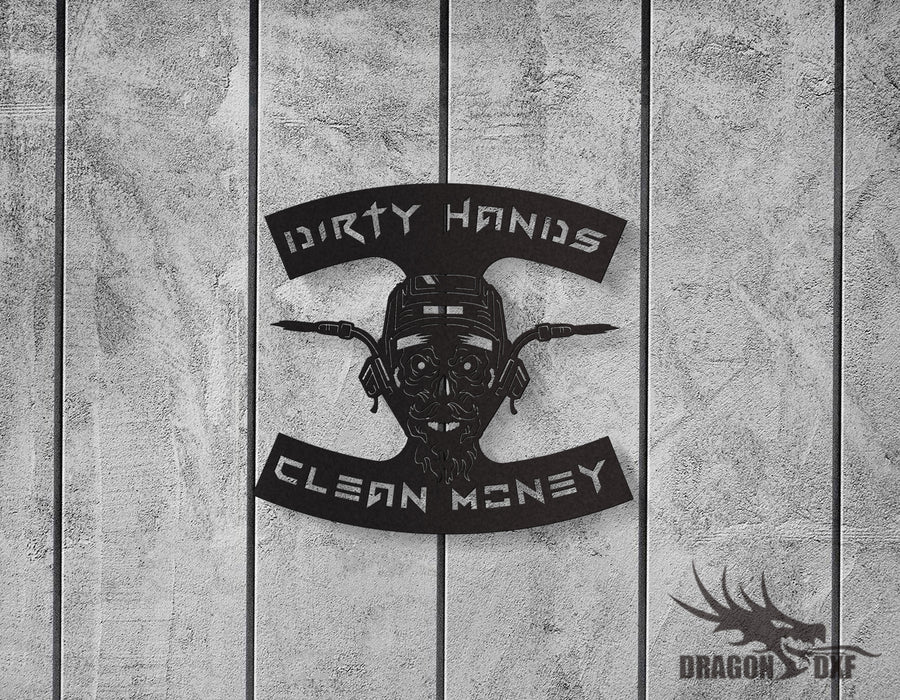 Dirty Hands Clean Money Sign Package - DXF Download