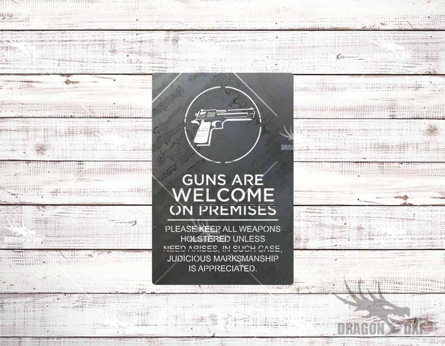 Guns are Welcome on Premises Design (10 Designs) - Plasma Laser DXF Cut File