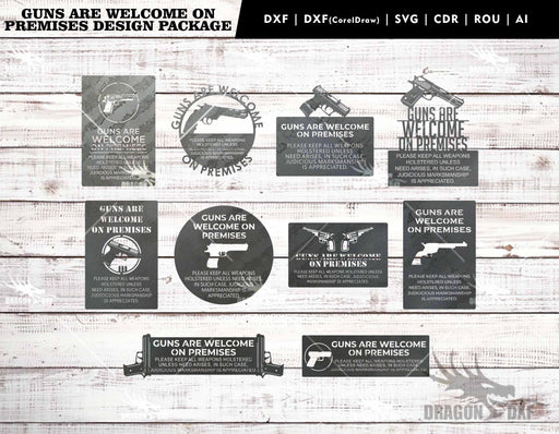Guns are Welcome on Premises Design (10 Designs) - Plasma Laser DXF Cut File