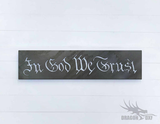 In God We Trust Sign - DXF Download