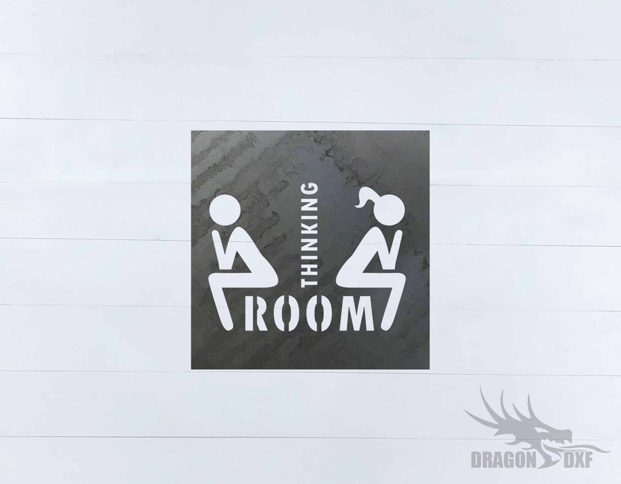 Toilet Sign-Thinking Room - DXF Download