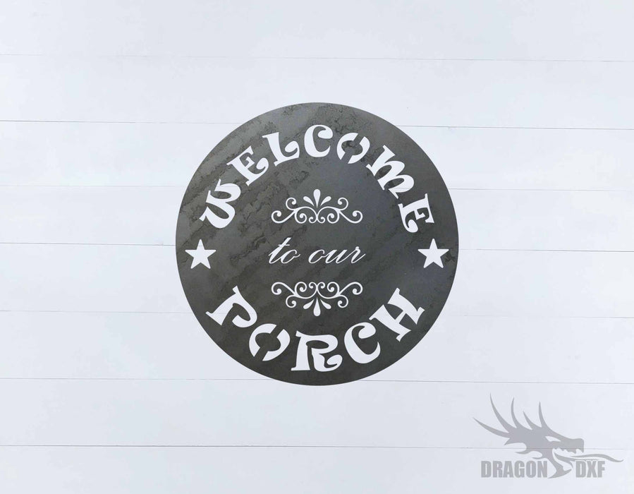 Welcome to our Porch sign 1 - DXF Download