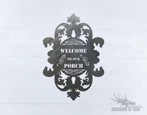 Welcome to our Porch sign 20 - DXF Download